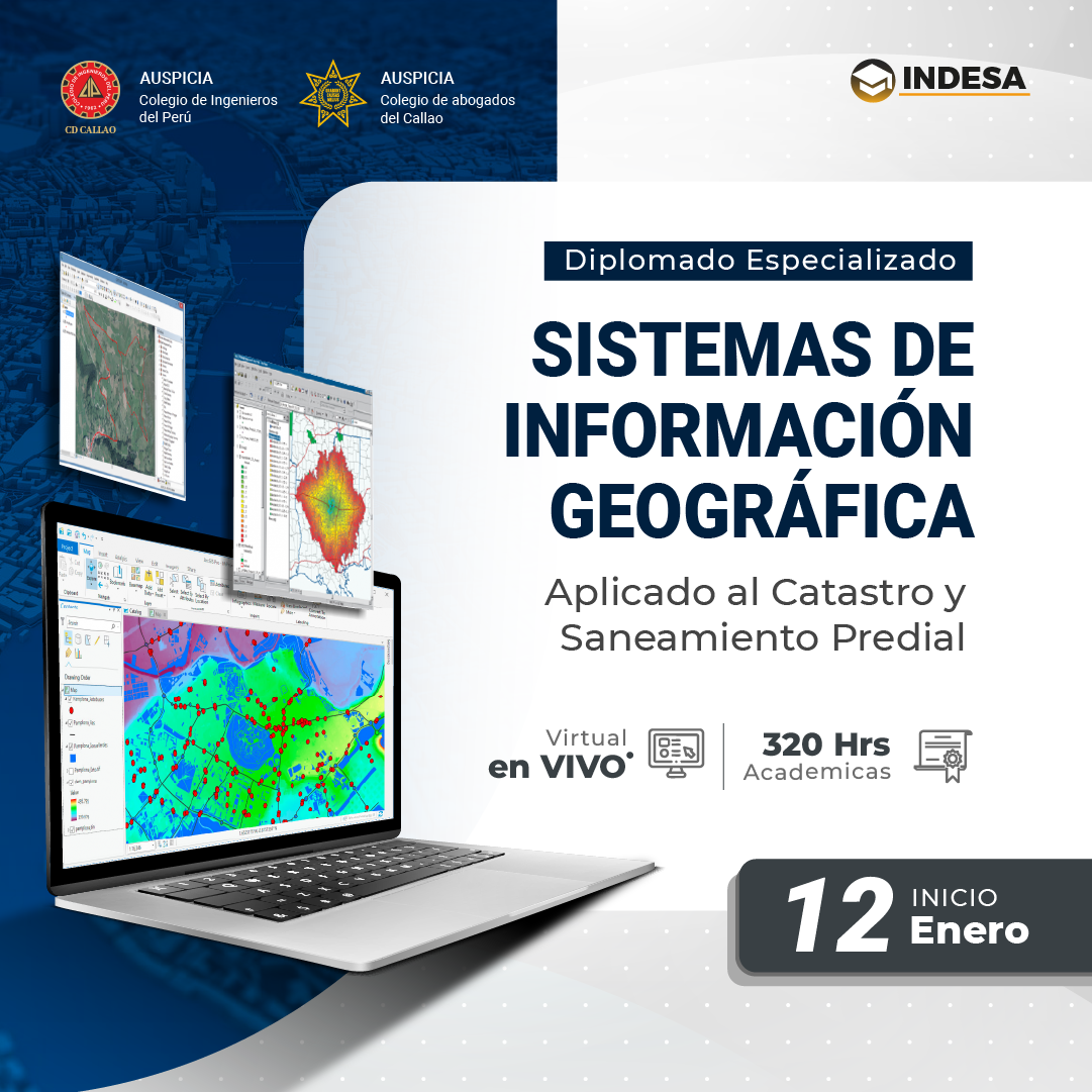 DIPLOMADO SISTEMAS DE INFORMACIÓN GEOGRÁFICA APLICADO AL CATASTRO Y SANEAMIENTO PREDIAL